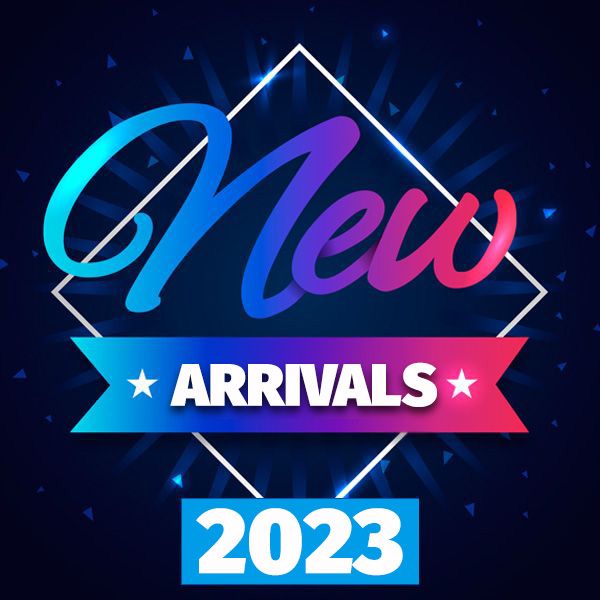 New Arrivals 2023
